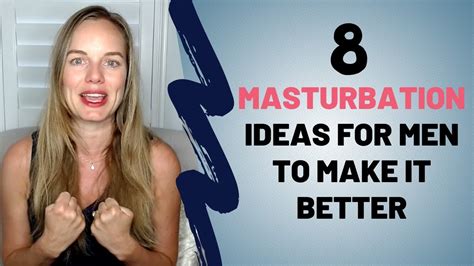 anleitung masturbieren|How to Masturbate: Best Tips for Solo Play